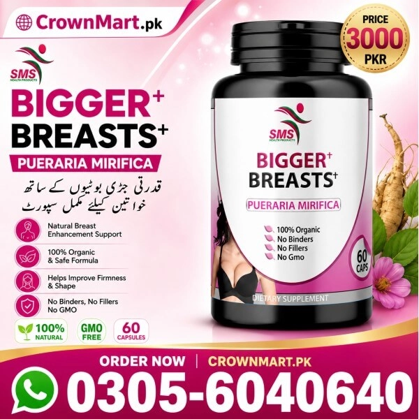 Bigger Breasts Capsules in Pakistan
