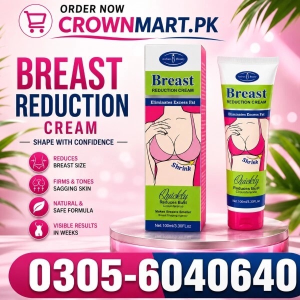 Breast Reduction Cream in Pakistan