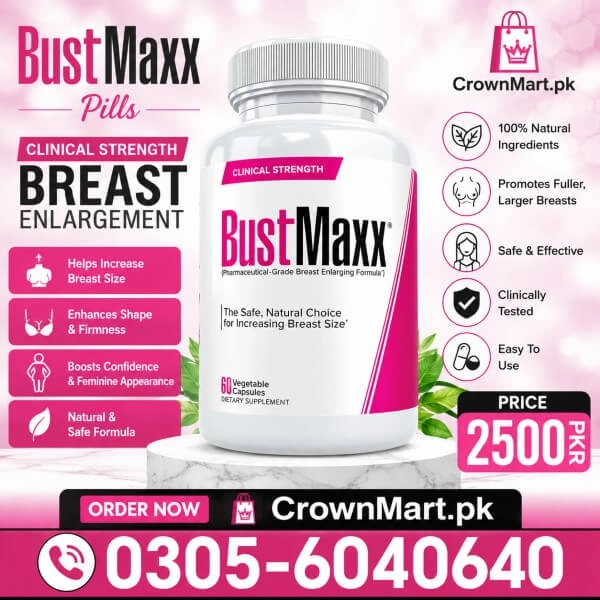 Bustmaxx Pills in Pakistan