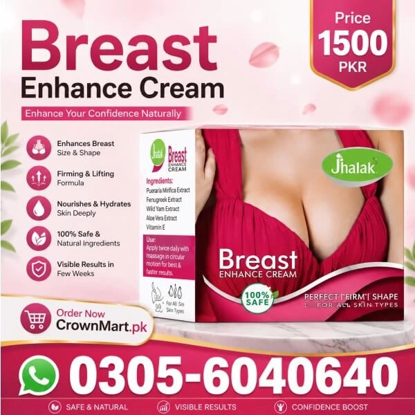 Jhalak Breast Enhance Cream In Pakistan